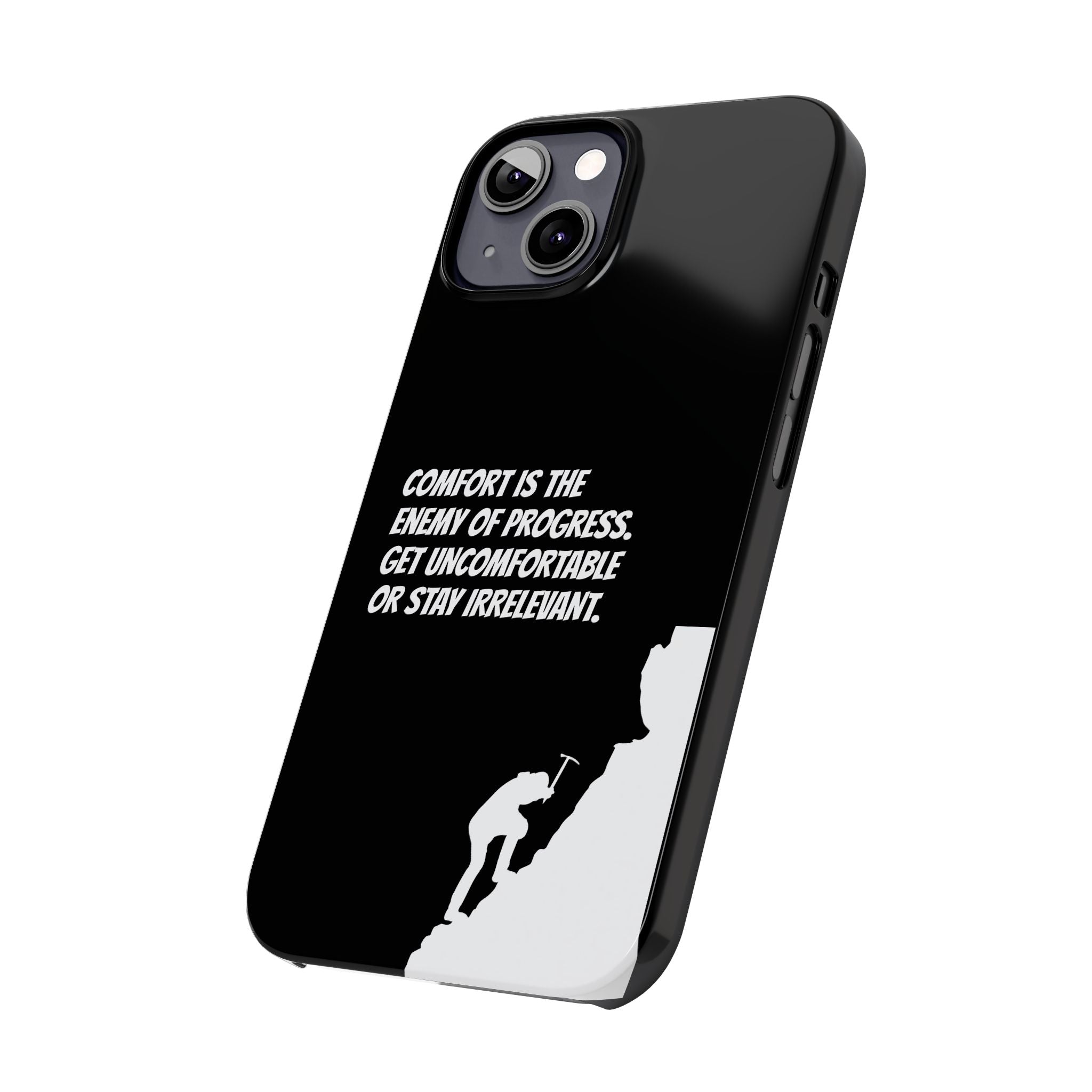 Motivational Slim Phone Case - Dark Quote Design